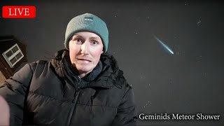 🌟 GEMINIDS METEOR SHOWER LIVE  STARGAZING ✨🚀👩‍🚀🔭 [upl. by Blanca219]