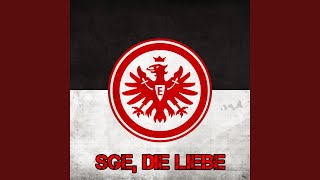 SGE die Liebe Eintracht Frankfurt Song [upl. by Osnohpla]