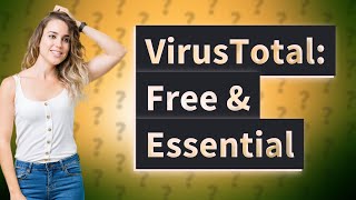 Why is VirusTotal free [upl. by Elehcim]