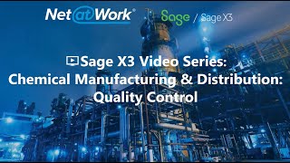 Sage X3 ERP  Chemical Manufacturing and Distribution  Quality Control [upl. by Adieno63]