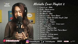 Michella Cover Playlist 2 [upl. by Adnuahs]