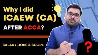 ICAEW After ACCA  Salary Jobs amp Career  Why You Should Join This Professionals Legacy [upl. by Aztinay]