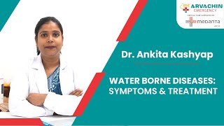 Water Borne Disease  Symptoms Treatment of Waterborne Diseases  Dr Ankita Kashyap [upl. by Song]