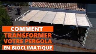 DIY Comment transformer votre vieille pergola en BIOCLIMATIQUE avec le KIT SUNDIY [upl. by Redneval]