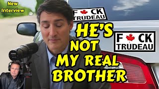 Trudeau Nearly BREAKS DOWN Outraged With Bumper Stickers And His Brother [upl. by Inglebert]