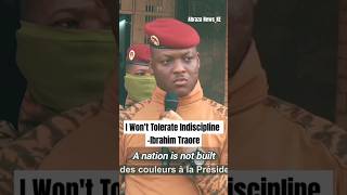 quotI will not tolerate indiscipline and disorder in the militaryquot Ibrahim Traore warns Burkinabe Army [upl. by Ahtreb]