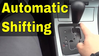 How To Shift Gears In An Automatic CarDriving Tutorial [upl. by Enelav687]