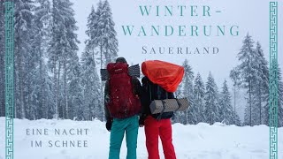 Wintercamping Winterwanderung im Sauerland [upl. by Ros]