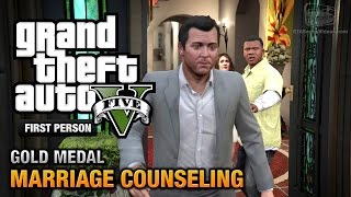 GTA 5  Mission 6  Marriage Counseling First Person Gold Medal Guide  PS4 [upl. by Hospers432]