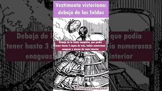 Vestimenta victoriana debajo de las faldas [upl. by Lunseth]