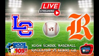 Raceland vs Lewis County  KHSAA Baseball  LIVE  Kool TV  41524 [upl. by Vasos174]