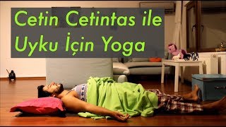 Uyku İçin Yoga Uyku problemi çekenler için [upl. by Edniya848]