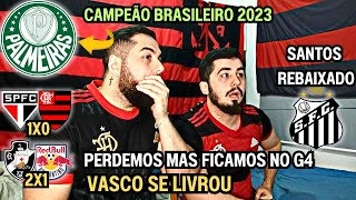 REACT FINAL DO CAMPEONATO BRASILEIRO 2023  PALMEIRAS CAMPEÃO E SANTOS REBAIXADO ASSISTIMOS TUDO [upl. by Adelina728]