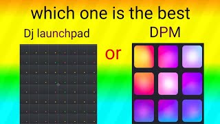 Dj launchpad VS DPM [upl. by Iong370]