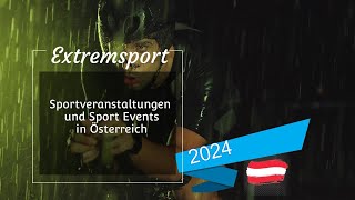 Sportveranstaltungen und Sport Events 2024 in Österreich [upl. by Cloots23]