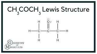 CH3COCH3 Lewis Structure  How to Draw the Lewis Structure for CH3COCH3 Acetone [upl. by Mercy]