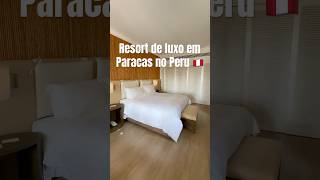 Hotel Paracas a luxury collection ✨ resort peru [upl. by Frasquito100]