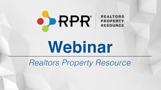 CRMLS Webinar REALTORS® Property Resource® RPR [upl. by Aissenav726]