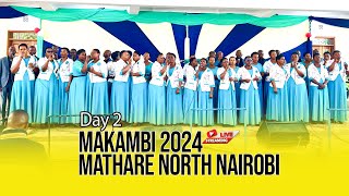 🔴LIVE MAKAMBI 2024 MATHARE NORTH NAIROBI  DAY 2 ASUBUHI [upl. by Pierce]