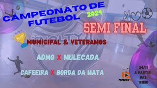 Campeonato Regional de Futebol de Campo Ouro Fino 2024 SEMIFINAIS [upl. by Yeaton689]