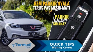 Cara PARKIR PARALEL di Wuling Cortez Dorong Netral  Carmudi Quick Tips [upl. by Attenyt453]