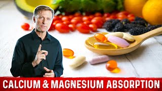 Calcium and Magnesium Absorption Basics – Dr Berg [upl. by Toille504]