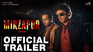 MIRZAPUR MOVIE TRAILER Mirzapur The Film Official Trailer Mirzapur Movie release date munna bhaiya [upl. by Charmine]