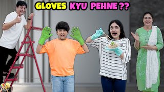 GLOVES KYU PEHNE  Family Comedy Challenge  Aayu and Pihu Show [upl. by Johnath396]