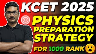 KCET 2025 Physics Preparation Strategy [upl. by Gian]