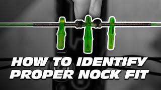 Identifying perfect nock fit is easy heres how [upl. by Noak]