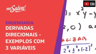 Derivadas Direcionais Exemplo com 3 variáveis  Engenharia  Me Salva [upl. by Htebazle]