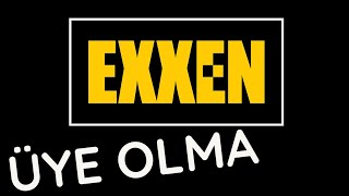 EXXEN Nasıl Üye olunur Exxen Ücretsiz Deneme Exxen TV [upl. by Hance]