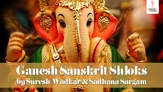 Ganesh Sanskrit Shloks with Lyrics  Suresh Wadkar  Sadhana Sargam [upl. by Meelak]