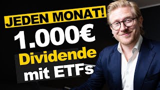 1000€ Dividende JEDEN Monat mit ETFs – so geht’s [upl. by Lladnew]