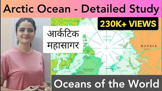 World Map Oceans  Arctic Ocean आर्कटिक महासागर  In Detail Part 1 [upl. by Eimoan]