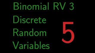 Binomial Distribution 3  Probability in R Discrete Random Variables [upl. by Odysseus]