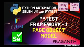 Day 25 Pytest Python Selenium Framework part 1 Page Object Model python selenium pom tutorial [upl. by Oiruam]