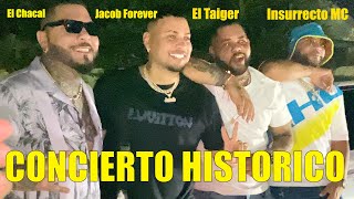 El Taiger Jacob Forever El Chacal Osmani Garcia Insurrecto JUNTOS EN UN CONCIERTO TAMPA 2022 [upl. by Yejus]