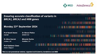 Ensuring accurate classification of variants in BRCA1 BRCA2 and HRR genes 2024  webinar 3 [upl. by Freytag]