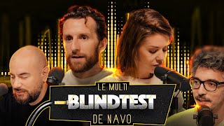 Le Multiblindtest de NAVO avec LAURIE PERET amp PABLO MIRA [upl. by Oivat542]