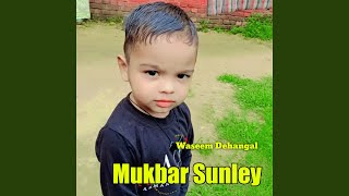 Mukbar Sunley [upl. by Milore830]