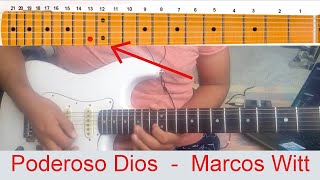 Poderoso Dios  Marcos Witt  Cover Tutorial  Guitarra [upl. by Arihat]