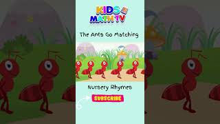 The Ants Go Matching One By One Nurseryrhymes [upl. by Wojcik]