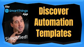 Discover Automation Templates in the SmartThings App [upl. by Ciredor838]