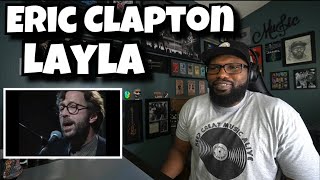 Eric Clapton  Layla Unplugged  REACTION [upl. by Gristede]