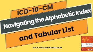 quotICD10CM Alphabetic Index amp Tabular List Explained  Medical Coding Guide for BeginnersICD10 [upl. by Adnilg]