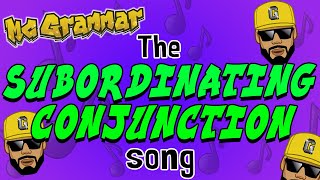 The Subordinating Conjunction Song  MC Grammar 🎤  Educational Rap Songs for Kids 🎵 [upl. by Nilra]