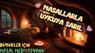 MASALLARLA UYKUYA SARILBüyüklere MasallarMasal DinleSesli KİtapMasallarPeri Mia Masalları [upl. by Hackett]