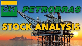 Is Petróleo Brasileiro Petrobras Stock a Buy Now  PBR Stock Analysis [upl. by Beverley725]