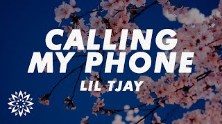 Lil Tjay  Calling My Phone Lyrics ft 6LACK [upl. by Atinuahs]